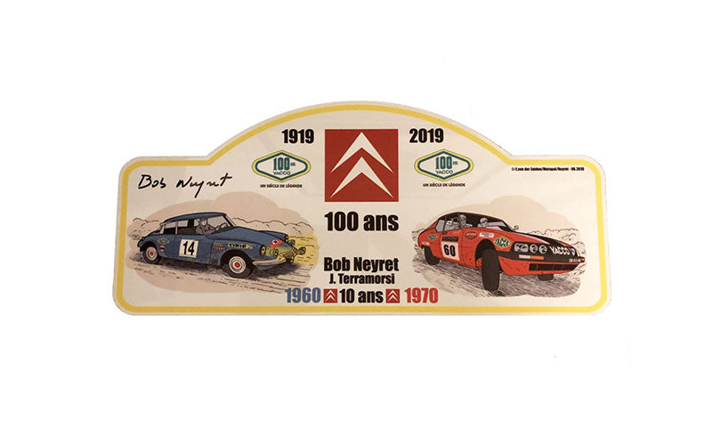“100 years Citroën” Rally plaque signed by Bob Neyret