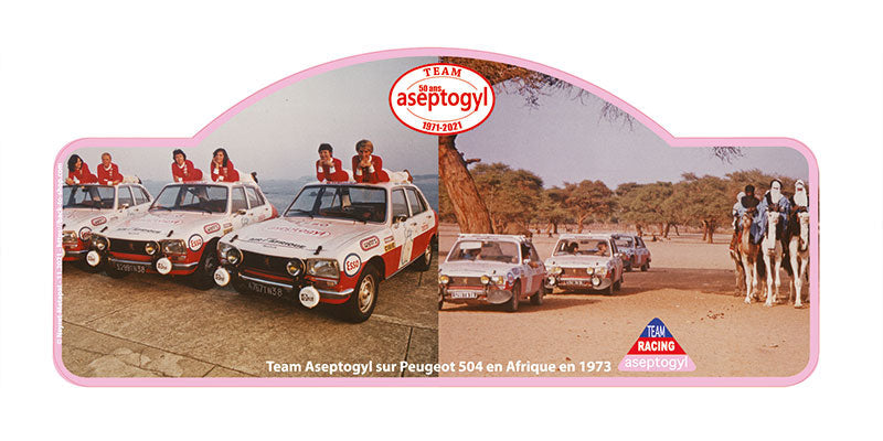 Plaque Rallye « 50 ans Aseptogyl » - Peugeot 504 - 50 exemplaires